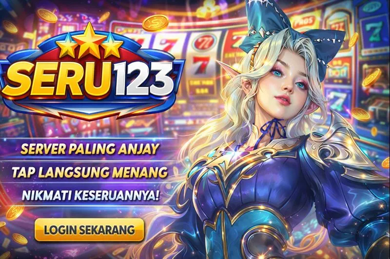 Galeri foto Seru123 : Game Latency Rendah Dengan Server Internasional di Jakarta